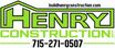 casa en Henry Construction LLC por Henry Construction LLC