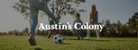 Austin's Colony - Bryan, TX