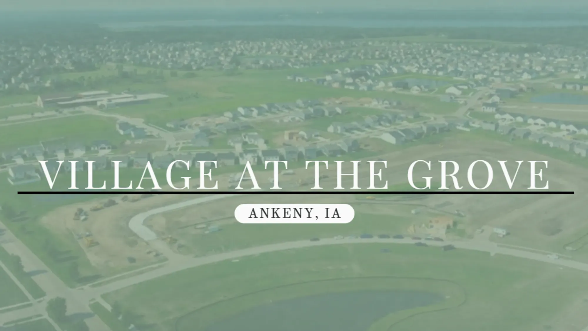 Village At The Grove - Ankeny, IA