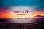 Rancho Vista - Surprise, AZ