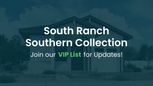 South Ranch Southern Collection - Prescott, AZ