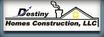 casa en Destiny Homes Construction por Destiny Homes Construction