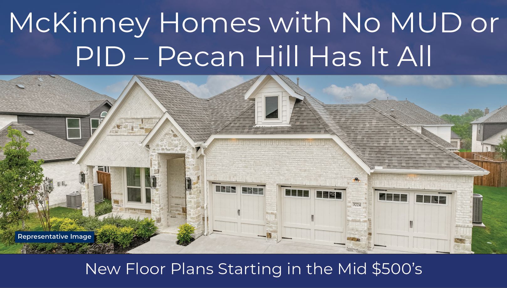 Pecan Hill - McKinney, TX