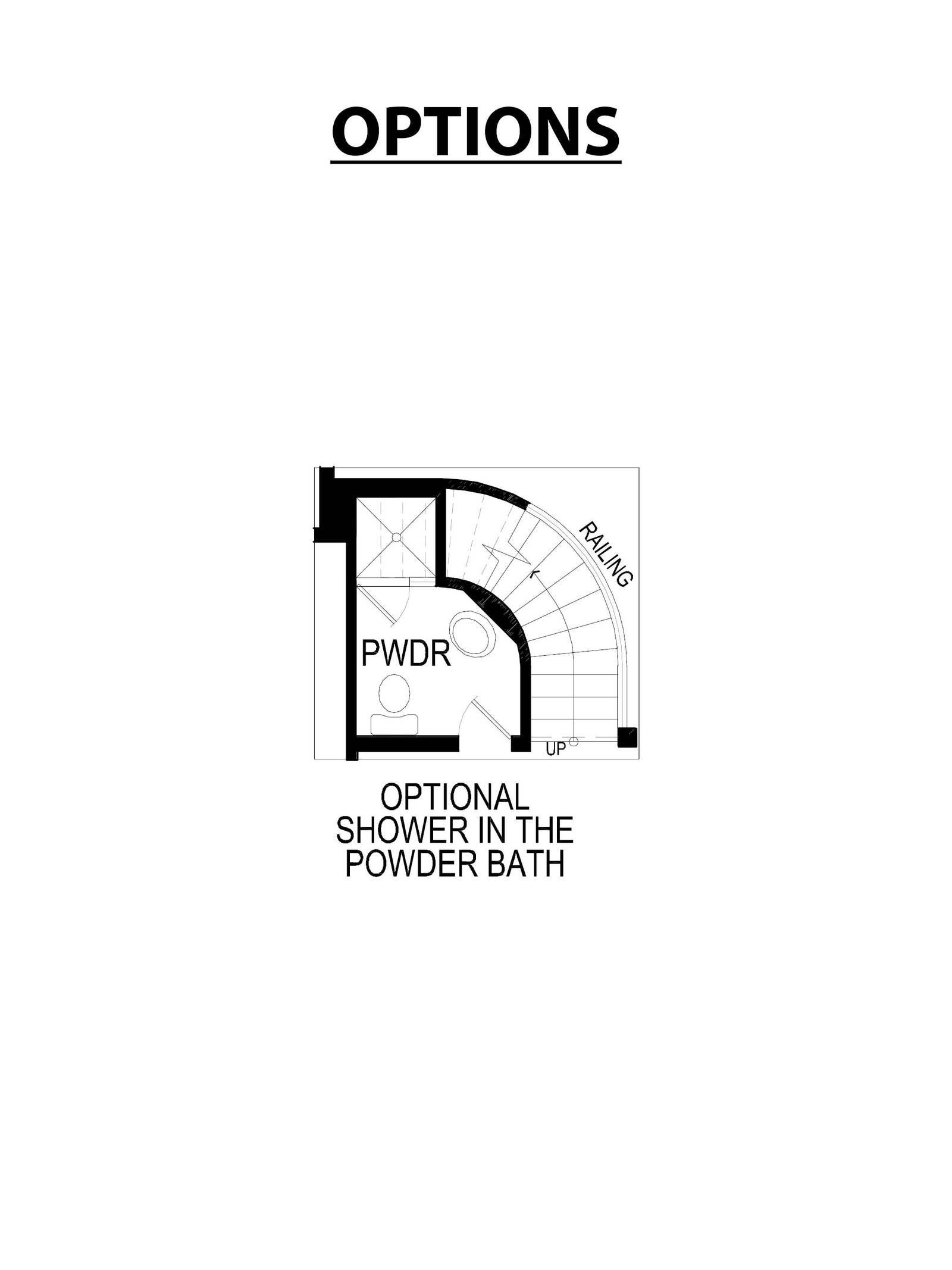 Floorplan showing optional shower in powder bath area.