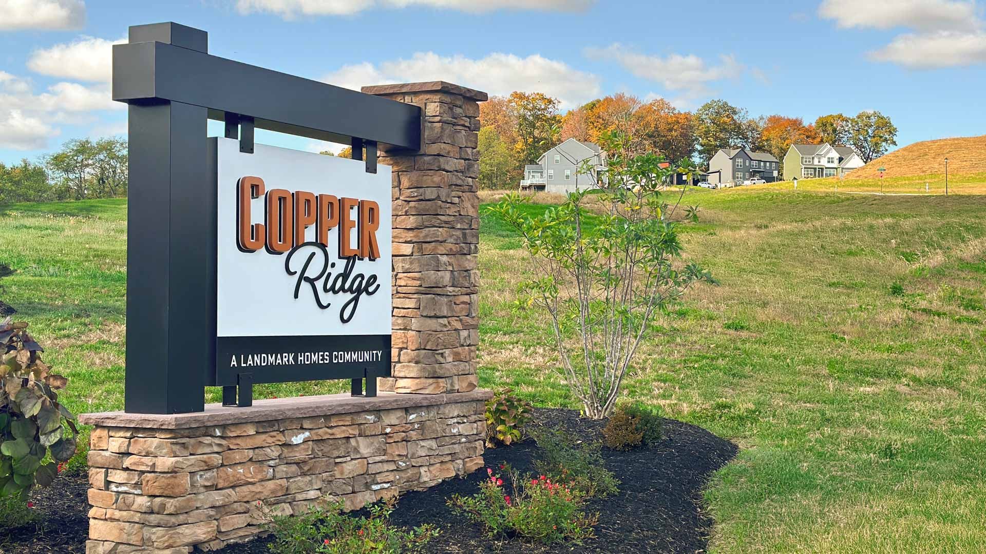 Copper Ridge Monument Sign by Landmark Homes