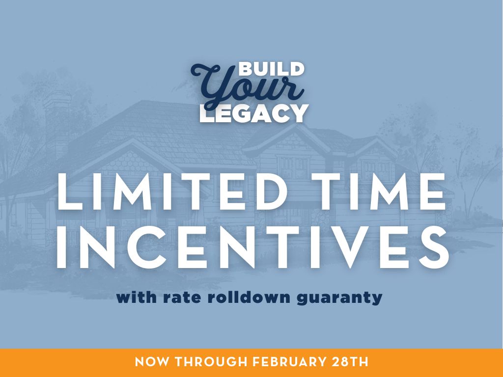 Limited Time Incentives Now Through February 28th