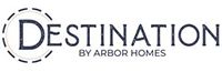 Destination by Arbor Homes Logo