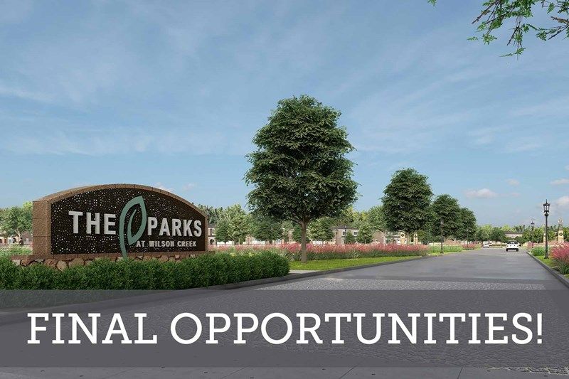 The Parks at Wilson Creek - Final Opportunities